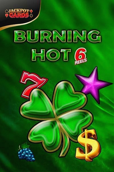 Tragamonedas Burning Hot 6 Reels en Kingmaker Casino